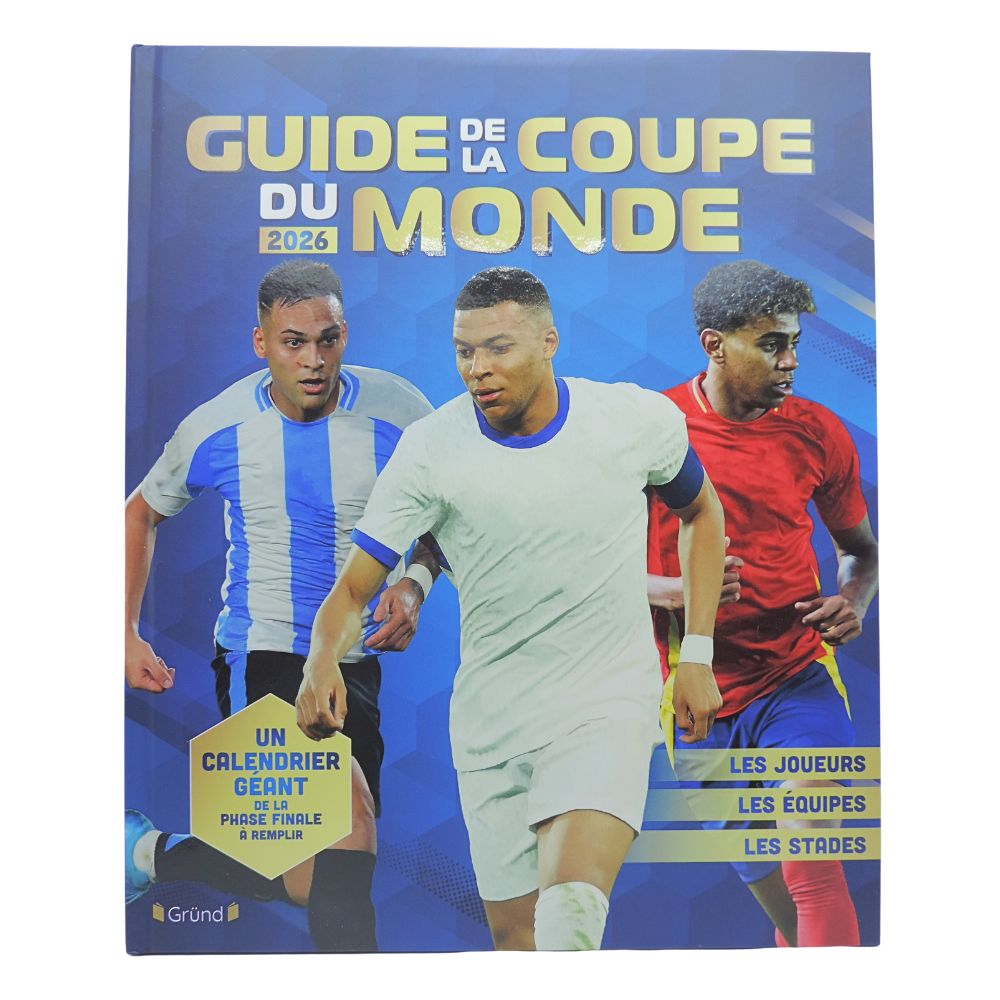Guide de la Coupe du Monde 2026 – Éditions Gründ